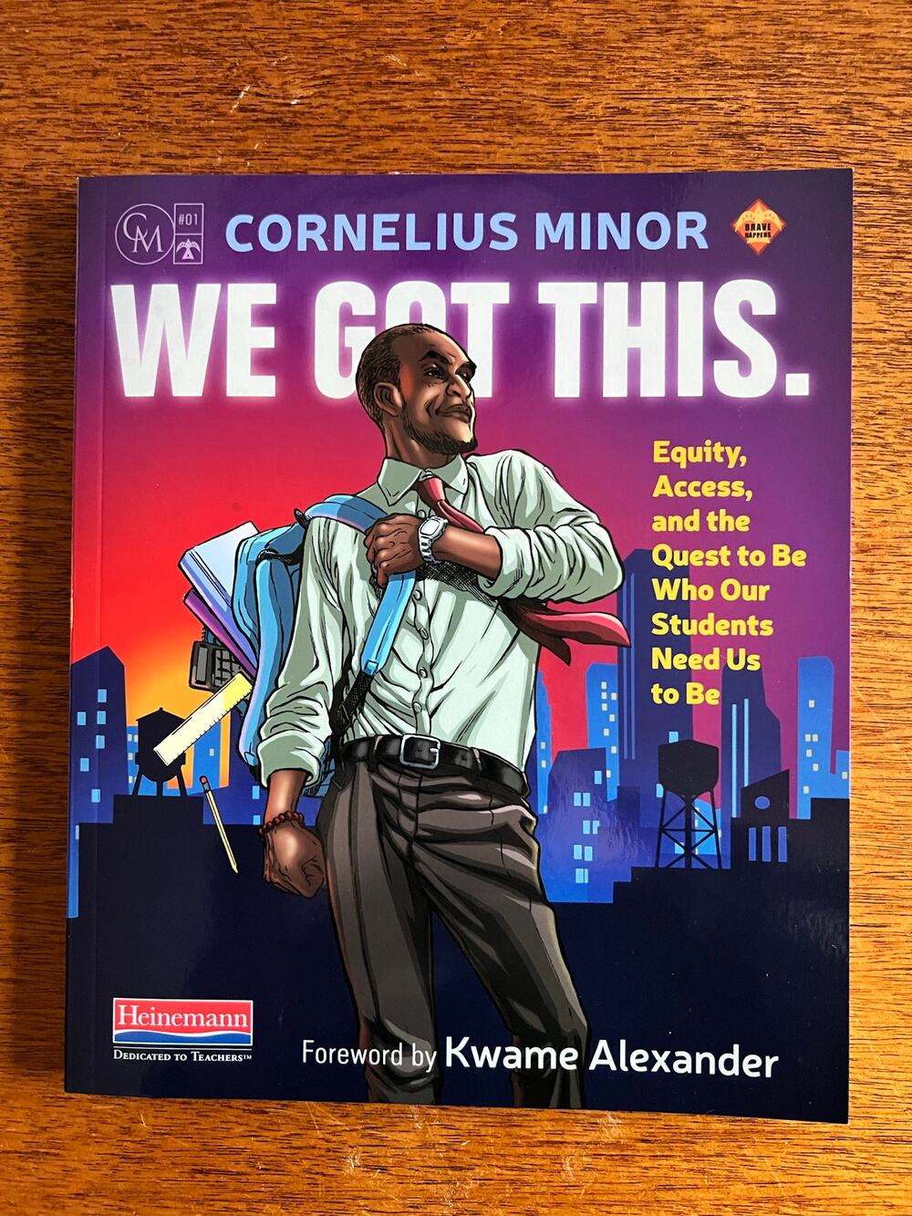 We Got This by Cornelius Minor - Teaching, Equity, Education-Excellent Condition
